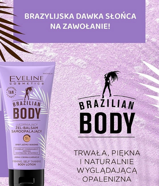 Eveline Brazilian Body Ujędrniający Żel-Balsam Samoopalający 150ml
