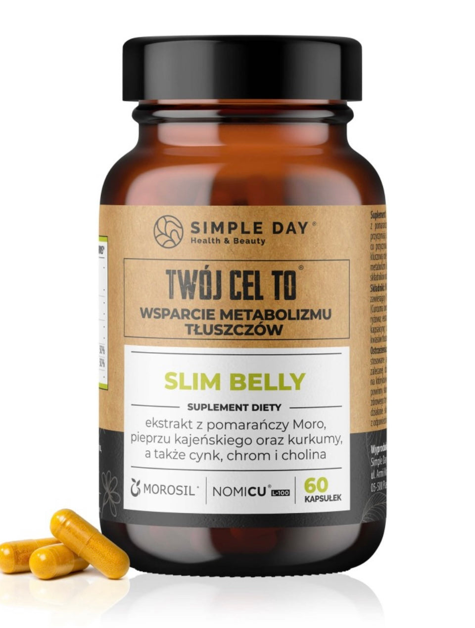 Twój Cel Slim Belly
Suplement wspierający metabolizm.